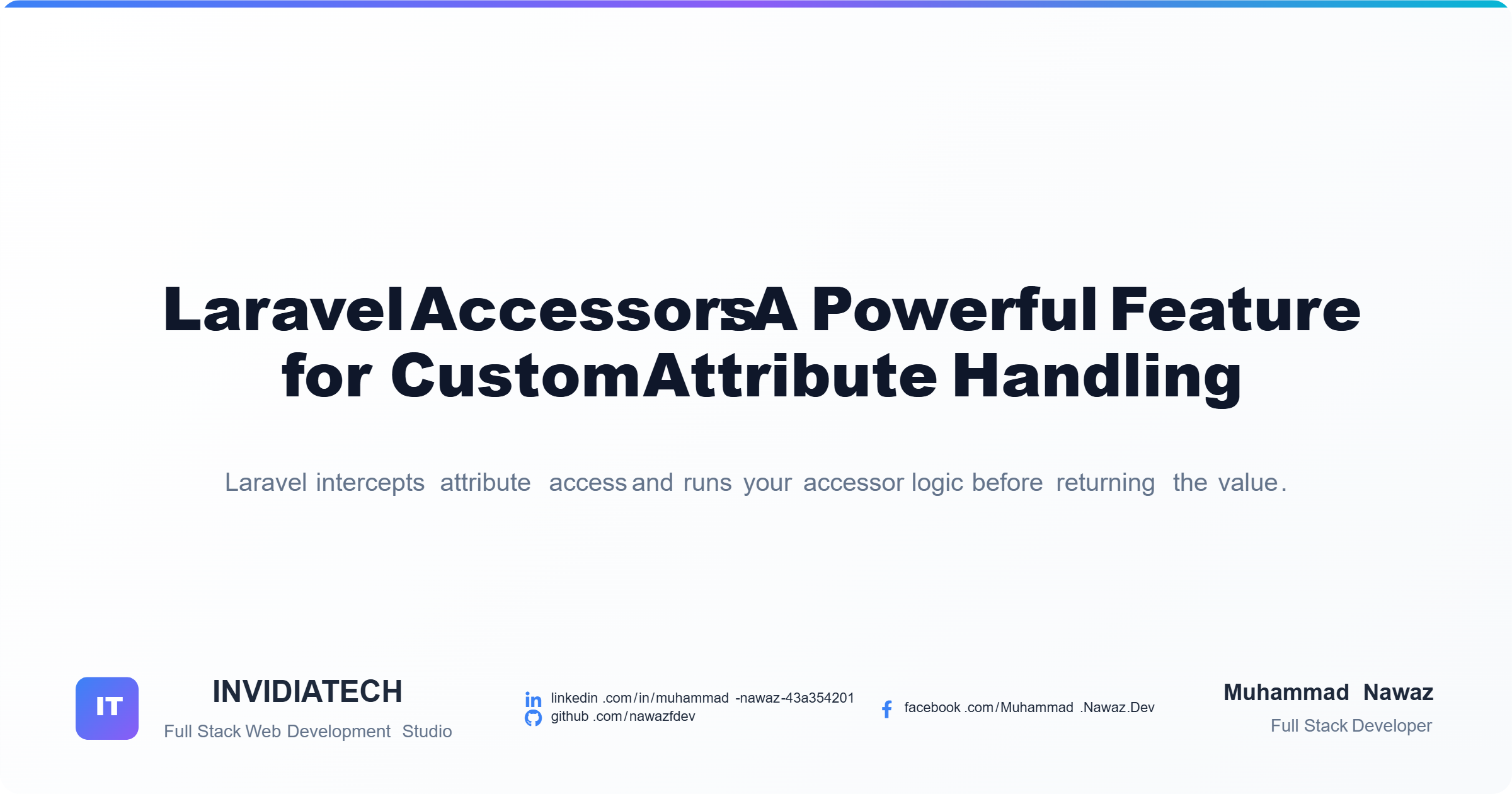How to Use Accessors in Laravel with Examples (2025 Guide